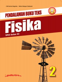 Pendalaman Buku Teks Fisika 2 SMA Kelas XI