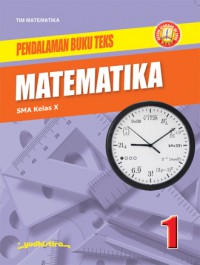 Pendalaman Buku Teks Matematika 1 SMA Kelas X