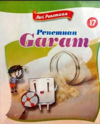 Seri Penemuan 17 : Penemuan Garam