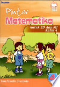 Pintar Matematika Untuk SD Dan MI Kelas 4