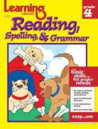 Learning Library Reading Spelling, & Grammar Grade 4