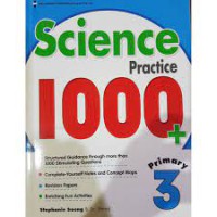 Science Practice 1000 Primary 3