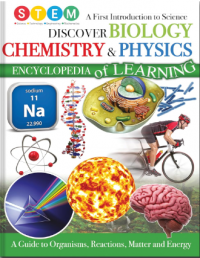 Discover Biology, Chemistry & Physics Encylopedia of Learning