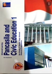 Advanced Learning Pancasila And Civic Education 1 For Grade X Senior High School General Programme