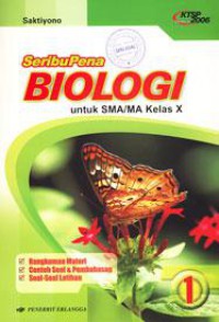 Seribu Pena Biologi Untuk SMA/MA Kelas X