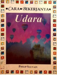 Cara Bekerjanya : Udara