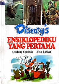 Disney's Ensiklopediku yang Pertama Jilid 4 Belalang Sembah-Bola Basket