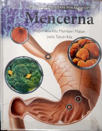 Melihat Dengan Mikroskop Mencerna