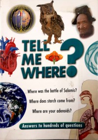 Tell Me Where?