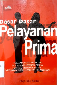 Dasar Dasar Pelayanan Prima