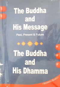 The Buddha And His Message