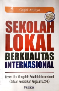 Sekolah Lokal Berkualitas Internasional