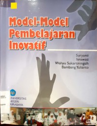 Model-Model Pembelajaran Inovatif