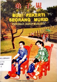 Di Zi Gui: Budi Pekerti Seorang Murid