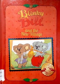 Blinky Bill : And The New Village