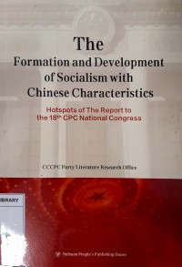 The Formation and Development of Socialism With Chinese Characteristics