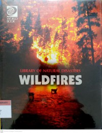 Library of Natural Disasters: Wildfires