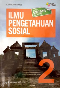 Ilmu Pengetahuan Sosial Untuk SMP/MTS Kelas VIII