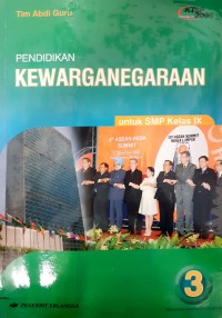 Pendidikan Kewarganegaraan SMP Kelas IX Jilid 3