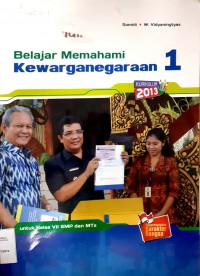 Belajar Memahami Kewarganegaraan Untuk Kelas VII SMP Dan MTS