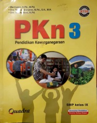 PKN 3 : Pendidikan Kewarganegaraan SMP Kelas IX