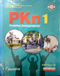 PKN 1 : Pendidikan Kewarganegaraan SMP Kelas VII