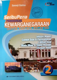 Seribu Pena Pendidikan Kewarganegaraan Untuk SMP/MTS Kelas VIII