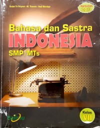 Bahasa Dan Sastra Indonesia SMP/MTS Kelas VII