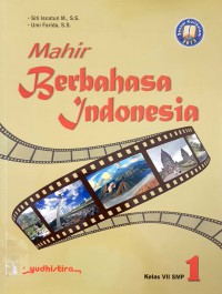 Mahir Berbahasa Indonesia Kelas VII SMP