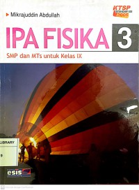 IPA Fisika 3 SMP dan MTs Untuk Kelas IX