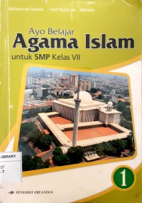 Ayo Belajar Agama Islam Untuk SMP Kelas VII