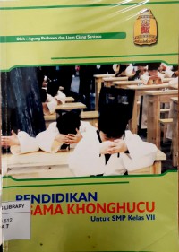 Pendidikan Agama Khonghucu Untuk SMP Kelas VII