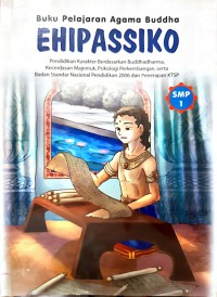 Buku Pelajaran Agama Buddha Ehipassiko SMP 1