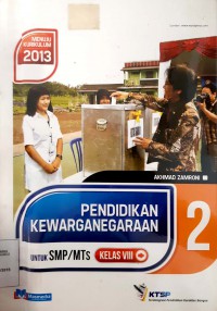 Pendidikan Kewarganegaraan 2 Untuk SMP/MTS Kelas VIII