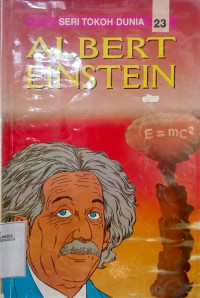 Seri Tokoh Dunia 23: Albert Einstein