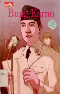 Komik Tokoh Nasional: Bung Karno