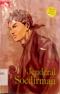 Komik Tokoh Nasional: Jenderal Soedirman