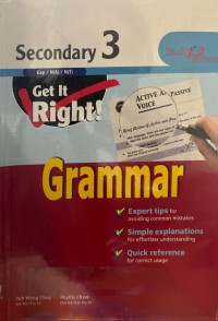 Get It Right : Grammar Secondary 3