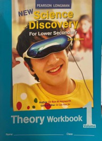 New Science Discovery for Lower Secondary Theory Workbook 1