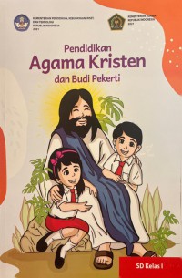 Pendidikan Agama Kristen Dan Budi Pekerti Kelas 1