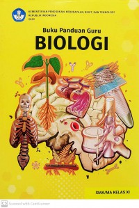 Biologi SMA/MA Kelas XI: Buku Panduan Guru