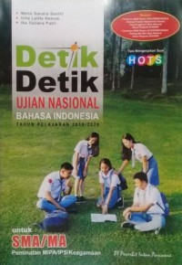 Detik Detik Ujian Nasional Bahasa Indonesia Tahun Pelajaran 2019/2020 Untuk SMA/MA Peminatan MIPA/IPS/Keagamaan