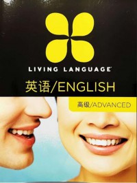 Living Language Chinese English: Advanced