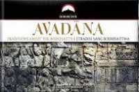 Avadana: Traditions About The Bodhisattva: Tradisi Sang Bodhisattwa