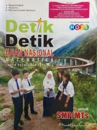 Detik Detik Ujian Nasional Matematika Tahun Pelajaran 2018/2019 Untuk SMP/MTs