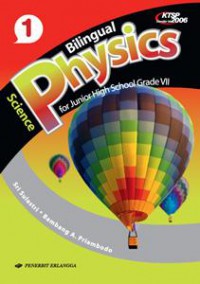 Bilingual Science Physics For Junior High School 1 Grade VII