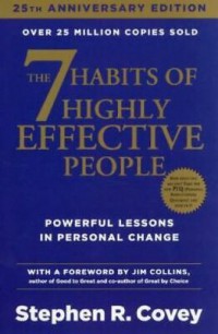 The 7 Habits of Highly Effective People