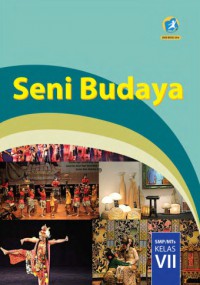 Seni Budaya SMP/MTS Kelas VII