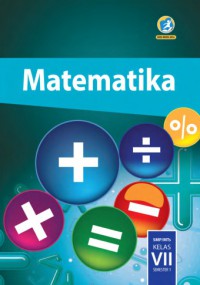 Matematika SMP/MTS Kelas VII Semester 1 Edisi Revisi 2016