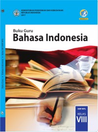 Buku Guru Bahasa Indonesia SMP/MTS Kelas VIII